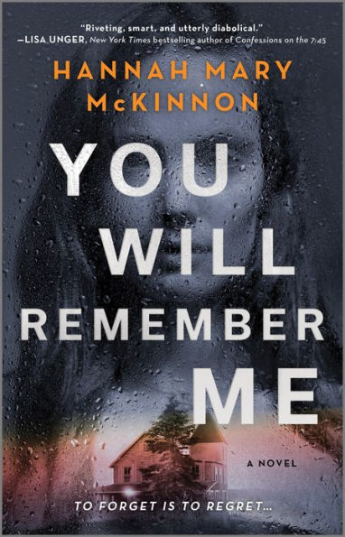 You Will Remember Me: A Novel