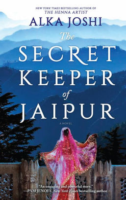 The Secret Keeper of Jaipur: A novel for book clubs