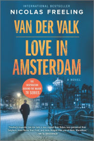 Title: Love in Amsterdam: A Novel, Author: Nicolas Freeling
