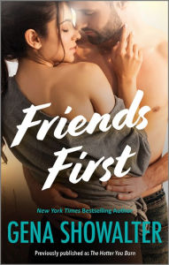 Title: Friends First, Author: Gena Showalter