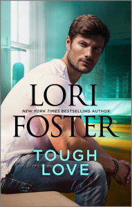 Free books for the kindle to download Tough Love PDB 9780369701268 English version by Lori Foster