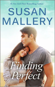 Title: Finding Perfect, Author: Susan Mallery