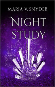 Title: Night Study, Author: Maria V. Snyder