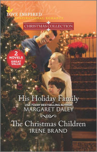 Title: His Holiday Family and The Christmas Children, Author: Margaret Daley