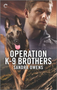 Title: Operation K-9 Brothers, Author: Sandra Owens