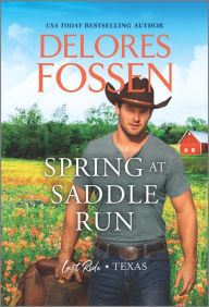 Ebooks mp3 free download Spring at Saddle Run 9781335549570 (English literature) by Delores Fossen