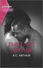 The Last Affair: A Spicy Romance