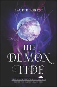 Title: The Demon Tide, Author: Laurie Forest