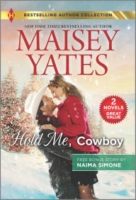 Ebook txt download ita Hold Me, Cowboy & Black Tie Billionaire 9781335406279 in English RTF by 