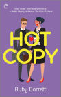 Hot Copy: A Novel