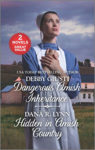 Italian audiobooks free download Dangerous Amish Inheritance and Hidden in Amish Country 9781335949622 by Debby Giusti, Dana R. Lynn (English literature) CHM ePub