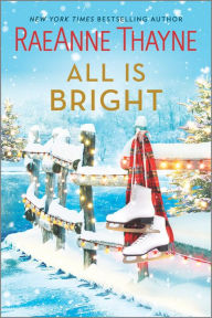Free book download scribb All Is Bright: A Christmas Romance 9781335933997