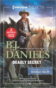 Title: Deadly Secret: A 2-in-1 Collection, Author: B. J. Daniels