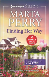 Title: Finding Her Way and The Bull Rider's Secret, Author: Marta Perry