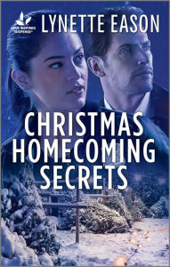 Title: Christmas Homecoming Secrets, Author: Lynette Eason