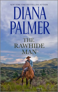 Title: The Rawhide Man, Author: Diana Palmer