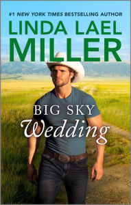Free download ebooks Big Sky Wedding FB2 by Linda Lael Miller 9780369704917 (English Edition)