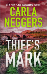 Title: Thief's Mark, Author: Carla Neggers
