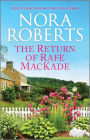 The Return of Rafe MacKade (MacKade Brothers Series #1)