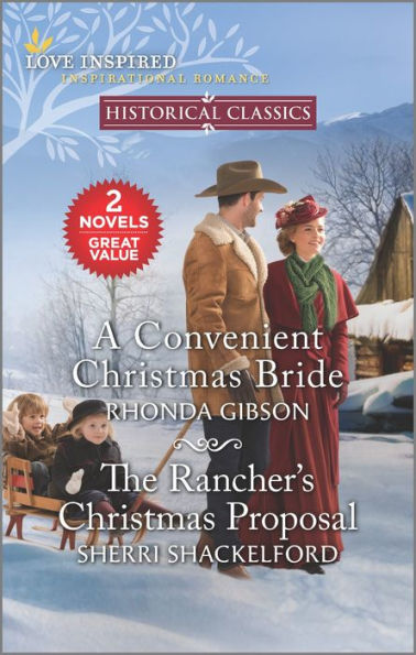 A Convenient Christmas Bride and The Rancher's Christmas Proposal: A Holiday Romance Novel