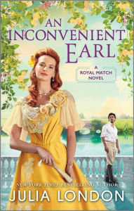 Title: An Inconvenient Earl, Author: Julia London