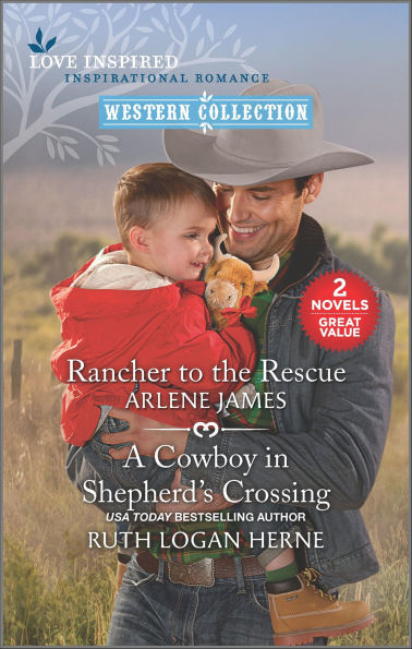 Rancher to the Rescue and A Cowboy in Shepherd's Crossing