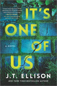 Download free ebooks for mobile It's One of Us: A Novel of Suspense 9780778311768 (English literature) by J. T. Ellison, J. T. Ellison