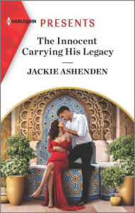 Free etextbook downloads The Innocent Carrying His Legacy: An Uplifting International Romance 9781335568755 RTF PDF by Jackie Ashenden