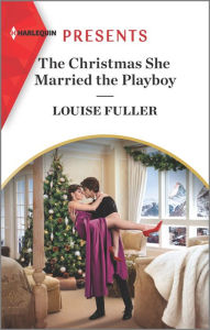Download a book on ipad The Christmas She Married the Playboy: An Uplifting International Romance