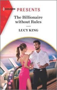 Download books google The Billionaire without Rules: An Uplifting International Romance by  PDF iBook 9781335568250 in English