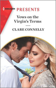 Title: Vows on the Virgin's Terms: An Uplifting International Romance, Author: Clare Connelly