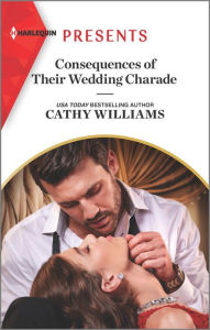 Free audiobook downloads uk Consequences of Their Wedding Charade 9781335568458 