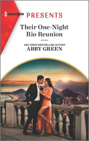 Their One-Night Rio Reunion: The summer romance you must read!