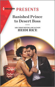 Read download books online free Banished Prince to Desert Boss 9781335568632