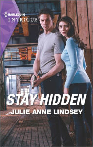 Title: Stay Hidden, Author: Julie Anne Lindsey