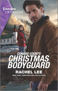 Title: Conard County: Christmas Bodyguard: A Holiday Romance Novel, Author: Rachel Lee