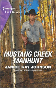 Read book online free download Mustang Creek Manhunt by  PDB (English literature) 9781335489487