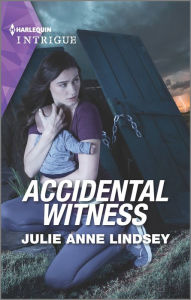 Title: Accidental Witness, Author: Julie Anne Lindsey