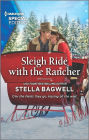 Sleigh Ride with the Rancher: A Winter Romance