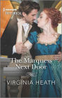 The Marquess Next Door: A Royal Romance