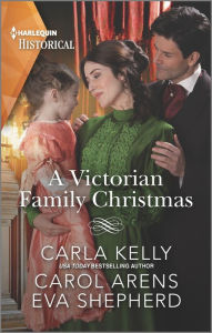Title: A Victorian Family Christmas, Author: Carla Kelly