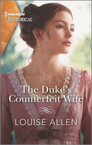Free downloads for audiobooks The Duke's Counterfeit Wife 9781335407498 DJVU