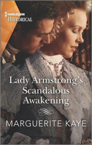 Downloading audio books on kindle fire Lady Armstrong's Scandalous Awakening by Marguerite Kaye DJVU iBook ePub 9781335407740