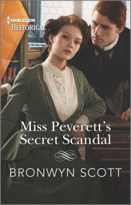 Title: Miss Peverett's Secret Scandal, Author: Bronwyn Scott