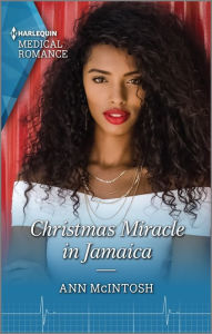 Title: Christmas Miracle in Jamaica: A heart-warming Christmas romance not to miss in 2021!, Author: Ann McIntosh