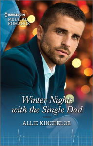 Title: Winter Nights with the Single Dad: A heart-warming Christmas romance not to miss in 2021!, Author: Allie Kincheloe