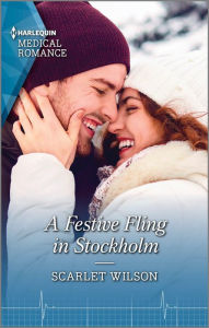 Title: A Festive Fling in Stockholm: A heart-warming Christmas romance not to miss in 2021!, Author: Scarlet Wilson