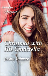 Title: Christmas with His Cinderella: A captivating fairytale romance!, Author: Jessica Gilmore