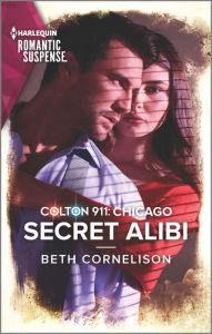 Free audio books to download mp3 Colton 911: Secret Alibi 