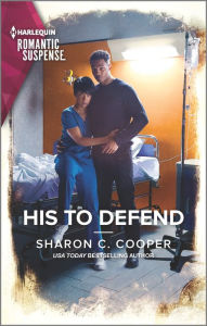 Title: His to Defend, Author: Sharon C. Cooper